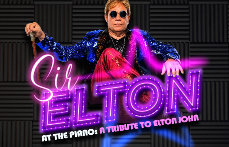 Sir Elton: A Tribute to the Music of Elton John | Las Vegas